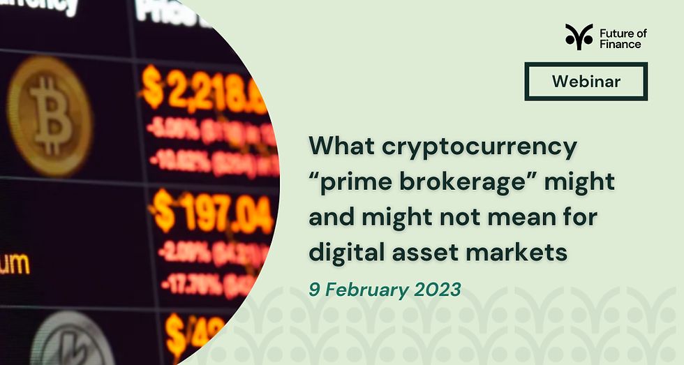 Cryptocurrency prices displayed next to a webinar ad titled "What cryptocurrency 'prime brokerage' might mean," dated 9 Feb 2023. Light green background.
