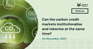 Can the carbon credit markets institutionalise and tokenise at the same time?
