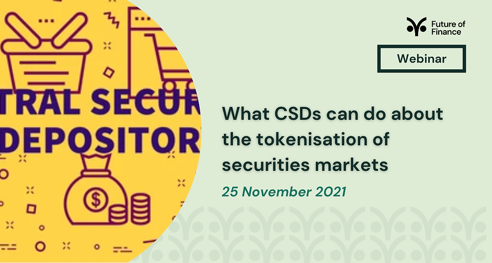 Webinar announcement on tokenisation of securities, dated 25 Nov 2021. Yellow graphic with financial icons, "Central Securities Depositor" text.