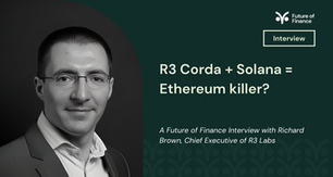 R3 Corda + Solana = Ethereum Killer?