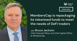 MembersCap is repackaging its tokenised funds to meet the needs of DeFi traders