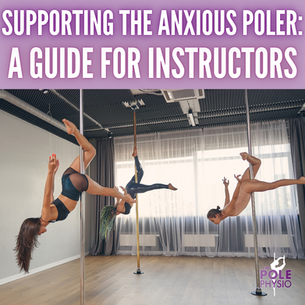 Supporting the Anxious Poler: A Guide for Instructors