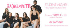 Bachelorette | Student Night Ad