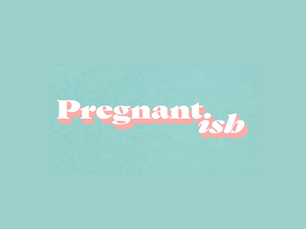 Pregnantish Podcast: Single mother sperm donation