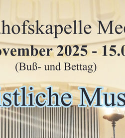 Buß- und Bettag - Geistliche Musik