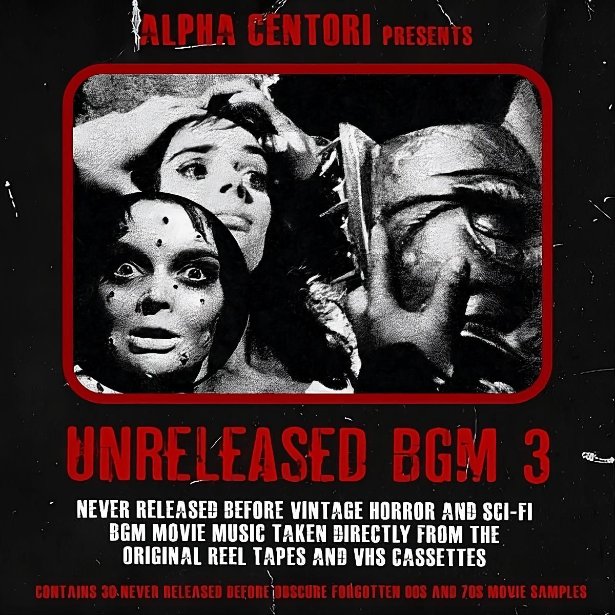 ALPHA CENTORI - Presents Unreleased BSGM Sample Pack Volume 3GM