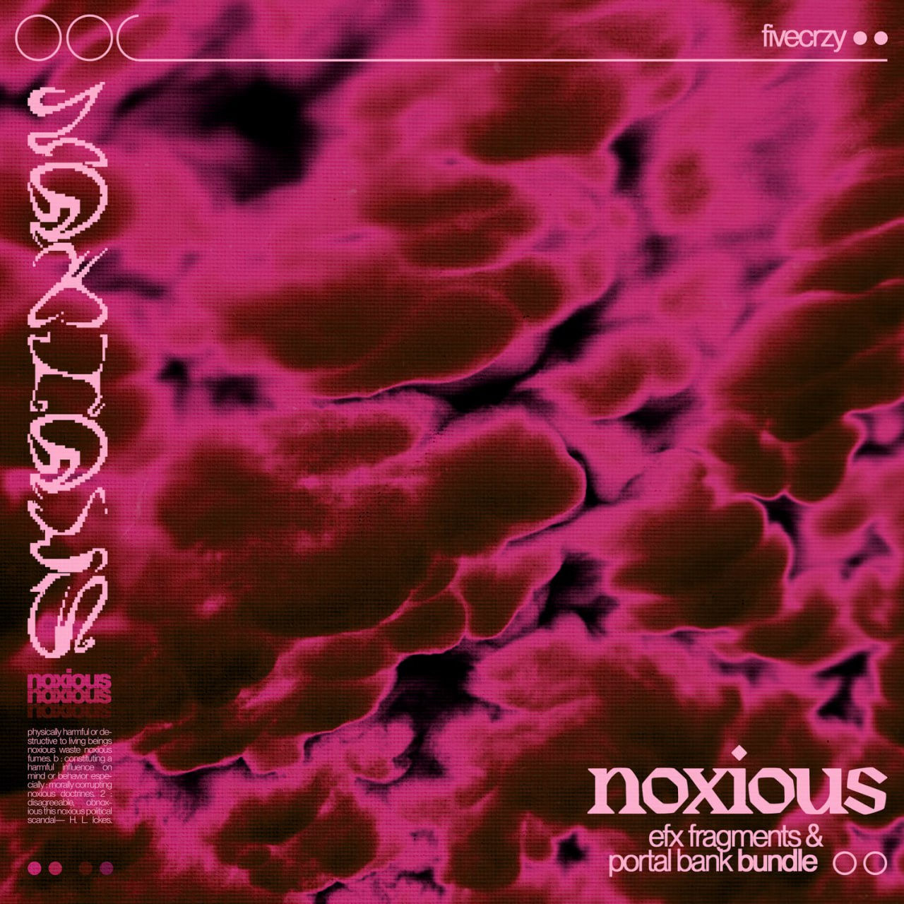 Fivecrzy - Noxious Bundle