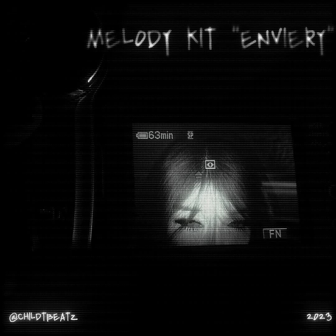 @Childtbeatz - Enviery Melody Kit