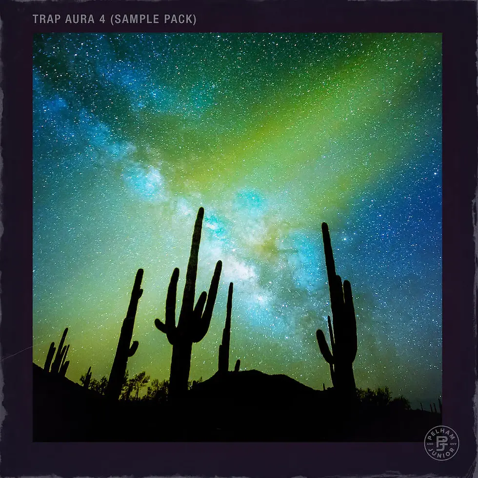 Pelham & Junior - Trap Aura Sample Pack Vol. 4