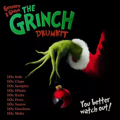 Geenaro & Ghana Beats - The Grinch (Drum Kit)