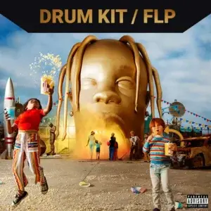 Travis Scott - 5% TINT | Deconstructed (Drum Kit, FLP)