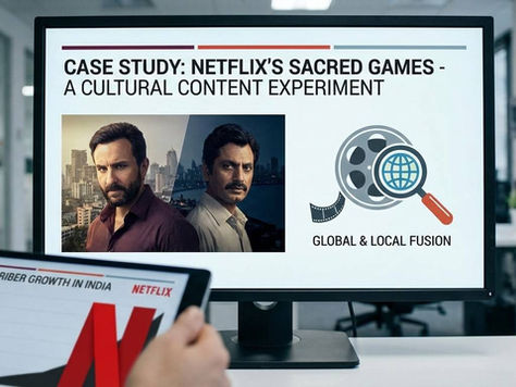 Netflix's Sacred Games as a Cultural Content Experiment
