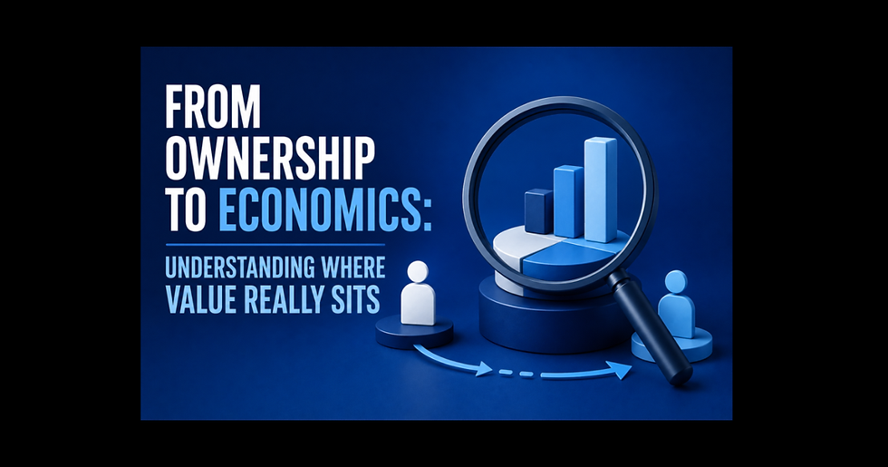 From Ownership to Economics: Understanding Where Value Really Sits