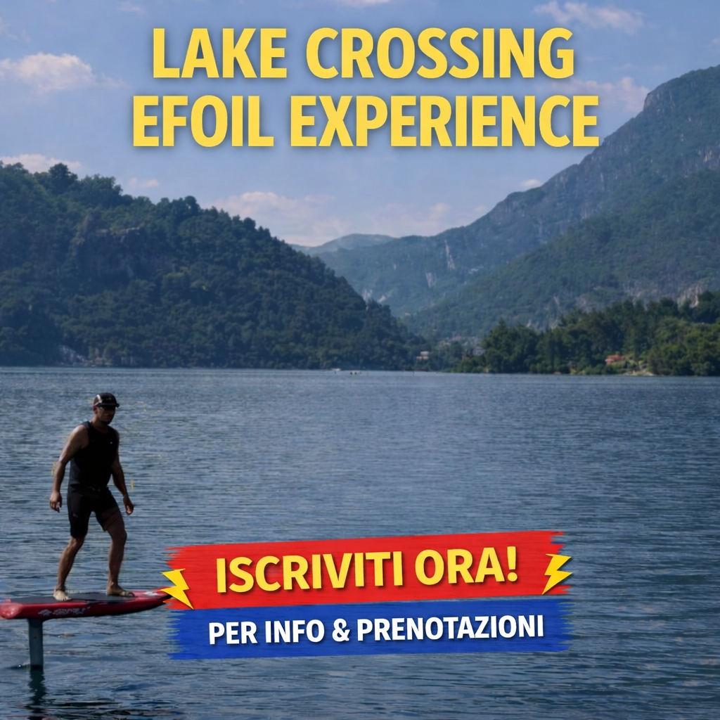 Lake Crossing | Traversata del lago in Efoil (solo per esperti)