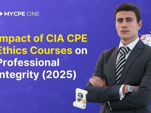 Impact of CIA CPE Ethics Courses on Professional Integrity