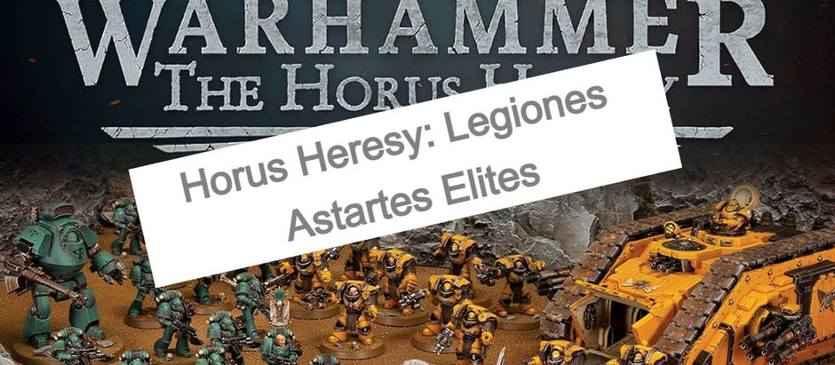 Horus Heresy: Legiones Astartes Elites