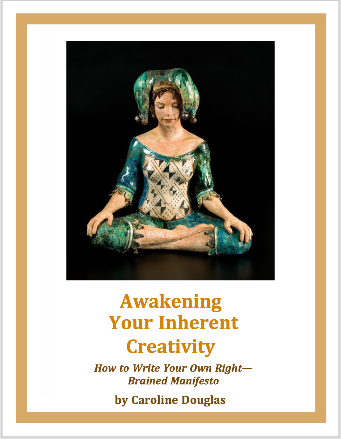 Awakening Your Inherent Creativity E-Book