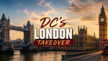 DC's London Takeover