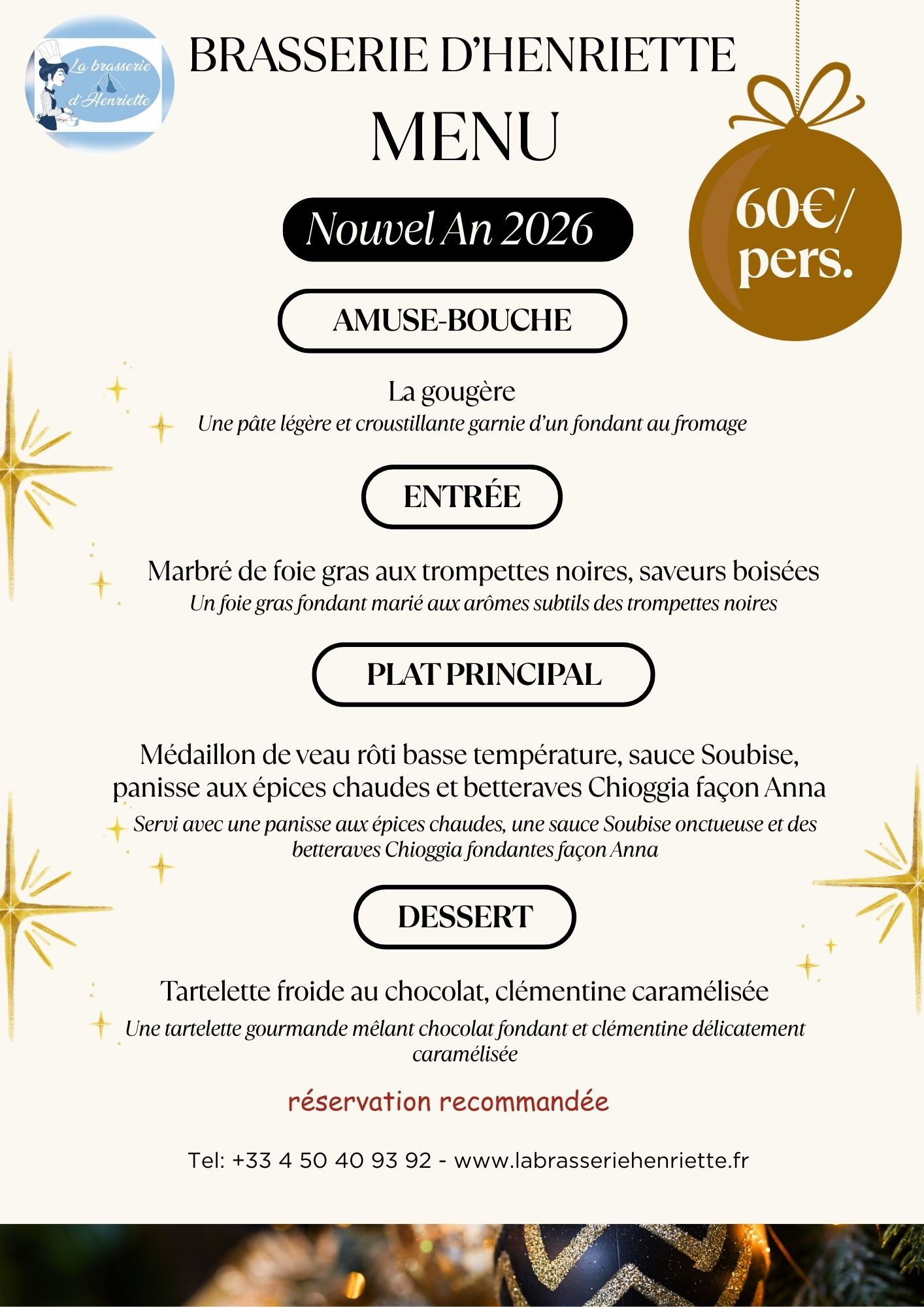 ✨ Réveillon du 31 décembre à la Brasserie d'Henriette ! ✨ Venez célébrer la Saint-Sylvestre autour d’un repas festif, gourmand et raffiné, imaginé par notre chef pour terminer l’année en beauté. Un moment chaleureux, élégant et convivial vous attend. 🗓 Mardi 31 décembre – Dîner du Réveillon 📍 Brasserie d'Henriette – Ferney-Voltaire
