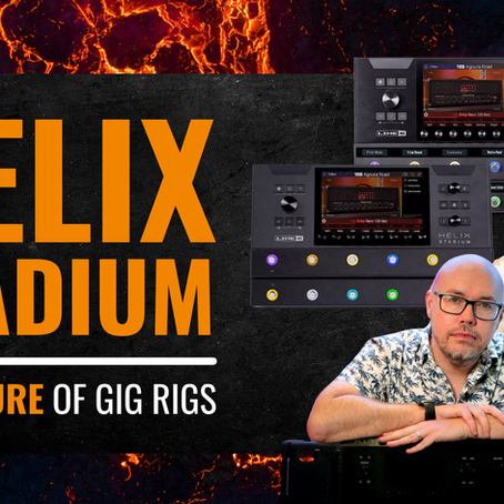 The Helix Stadium isn’t just a new amp modeller – it’s the future of gig rigs 