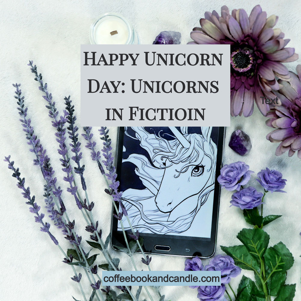 Happy Unicorn Day Unicorns in Fiction