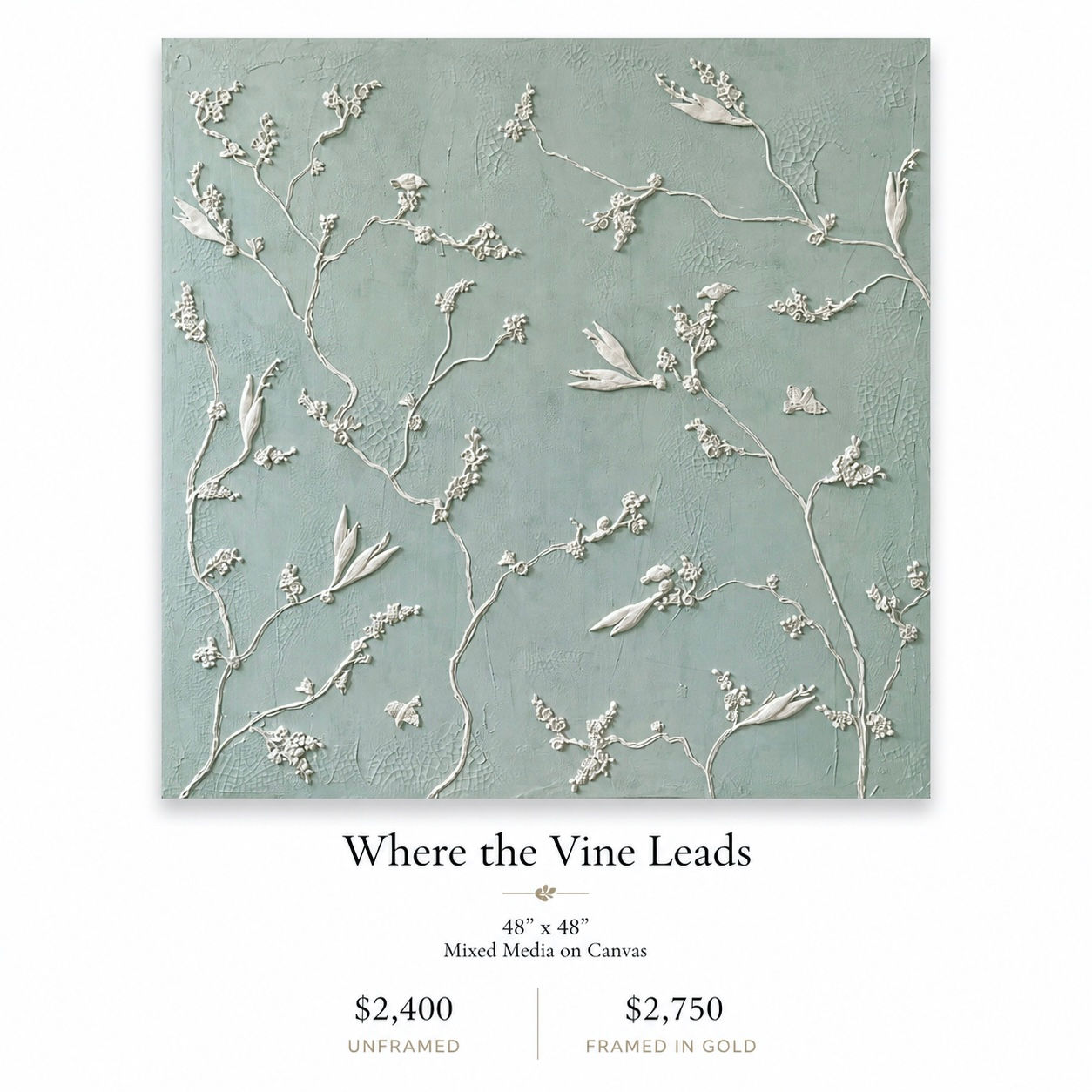 "Where the Vine Leads"