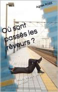 Où sont passés les rêveurs ?