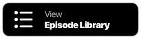 Episode Library.png