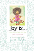 Joy Is...