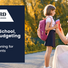 Back-to-School, Back to Budgeting: Financial Planning for Divorced Parents