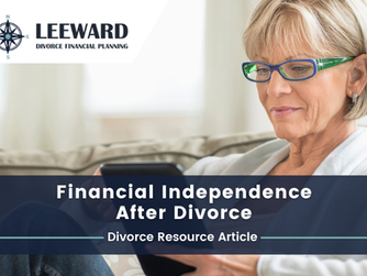 Financial Independence After Divorce
