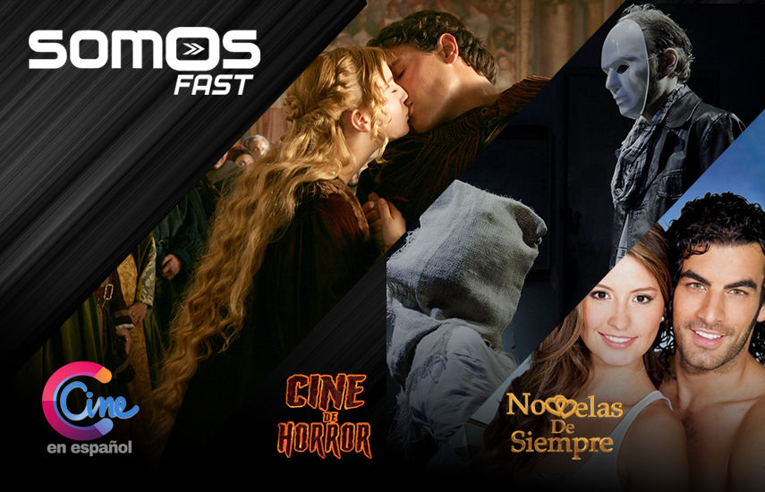 Canales lineales y AVOD SOMOS FAST AUMENTA DISTRIBUCION DECINE EN ESPAÑOL, CINE DE HORROR Y NOVELAS DE SIEMPRE
