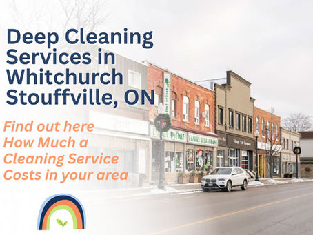 Deep Cleaning Services in Whitchurch-Stouffville ON | Prices & Instant Quote