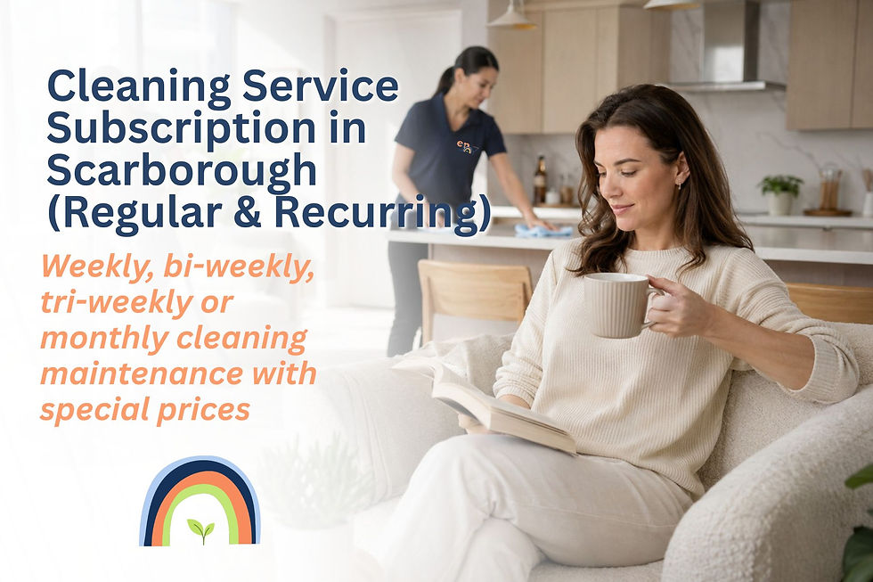 Recurring Cleaning Service in Scarborough | Weekly, Bi-Weekly, Tri-Weekly & Monthly Cleaning