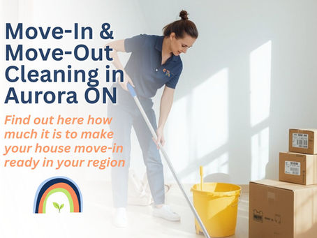 Move-In & Move-Out Cleaning Service in Aurora ON | Instant Pricing