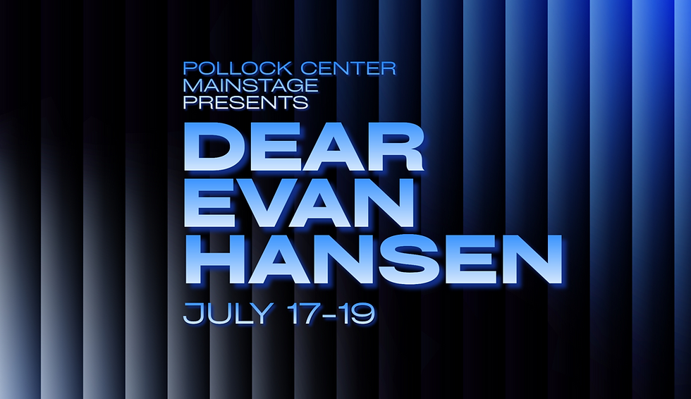 Dear Evan Hansen | MainStage 2026 | Saturday, July 18 2pm