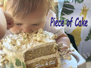 image of baby diving into cake face first - text on image is piece of cake. (original photography by Sheri & Bill)
