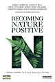 Book Club -- Becoming Nature Positive: Transitioning to a Safe and Just Future