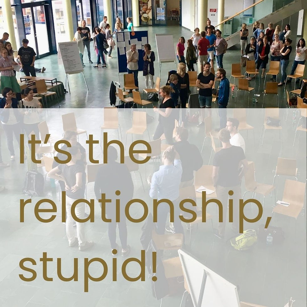 It's the relationship, stupid!