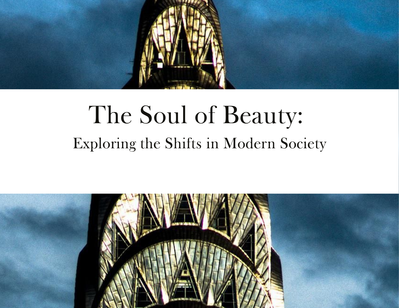 The Soul of Beauty Exploring the Shifts in Modern Sockiety(4).png