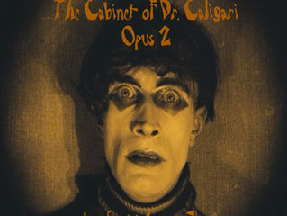 The Cabinet of Dr. Caligari, Op. 2