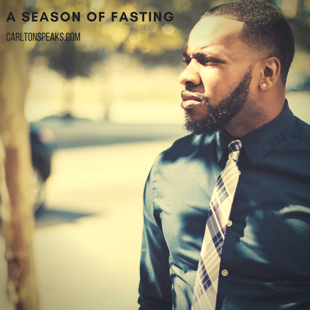 A Season of Fasting