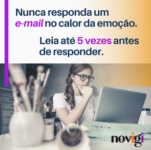 Como você responde seus e-mails? COM ou SEM emoção?