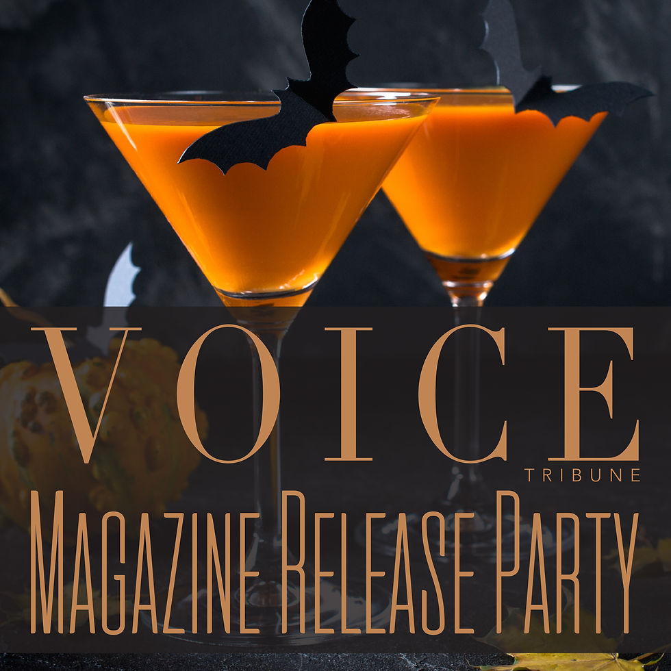 Voice Tribune Halloween Cocktail Hour & Magazine Release Party