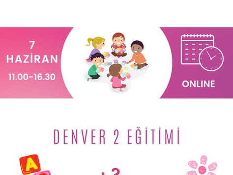 Denver II Gelişimsel Tarama Testi Nedir?