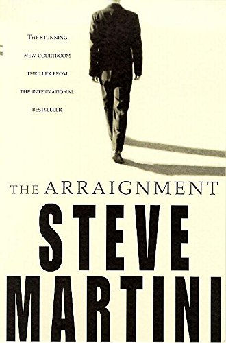 Thumbnail: The Arraignment-  Steve Martini