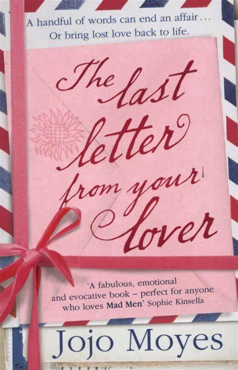 The Last Letter from Your Lover - Jojo Moyes