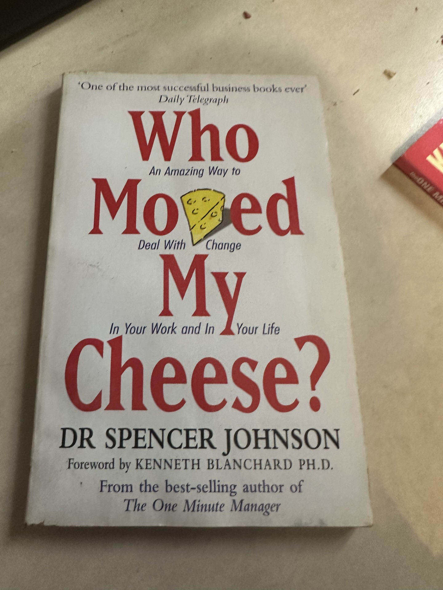 Who Moved My Cheese?