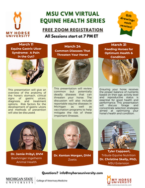 Michigan State University College of Veterinary Medicine Virtual Equine Health Series