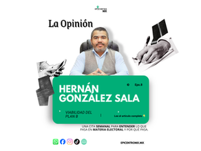 ✍️ #LaOpinión | Hernán González SalaVIABILIDAD DEL “PLAN B” 